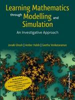 Learning Mathematics Through Modelling and Simulation: An Investigative Approach