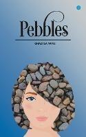 Pebbles - Ghazala Naaz - cover