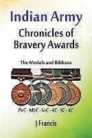 Indian Army: The Medals and Ribbons