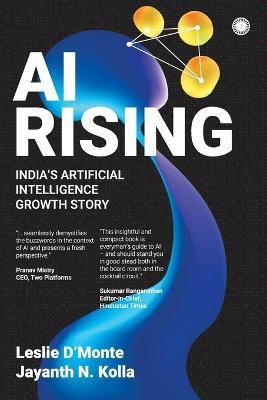 AI Rising: India's Artificial Intelligence Growth Story - Jayanth N Kolla,Leslie D'Monte - cover