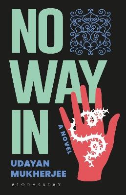 No Way In - Udayan Mukerjee - cover