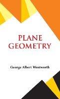Plane Geometry - G a Wentworth - cover