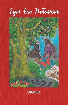 Eyes are Notorious - Urmila - cover