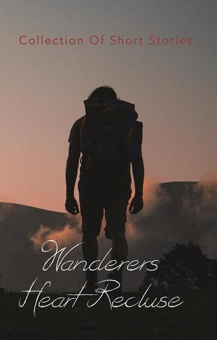 Wanderers Heart Recluse