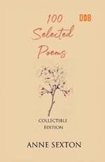 100 Selected Poems, Anne Sexton