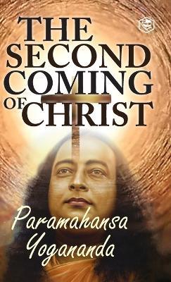 The Second Coming of Christ - Paramahamsa Yogananda - cover