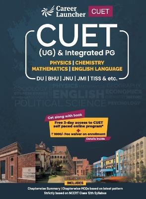 Cuet 2022: Physics, Chemistry, Mathematics and English - Guide - Career Launcher - cover