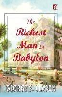 The Richest man in Babylon - George S Clason - cover