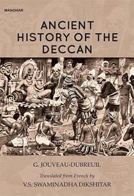 Ancient History of the Deccan - Gabriel Jouveau-Dubreuil - cover