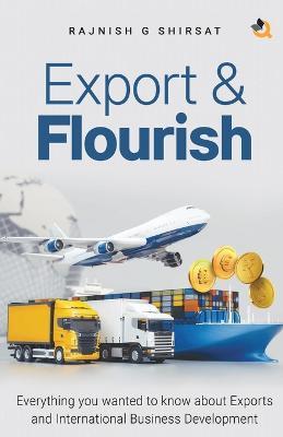 Export & Flourish - Rajnish G Shirsat - cover