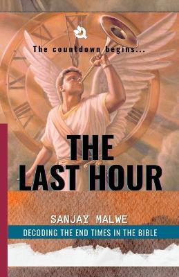 The Last Hour - Sanjay Malwe - cover