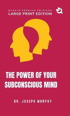 The Power of Your Subconscious Mind - Joseph Murphy - cover