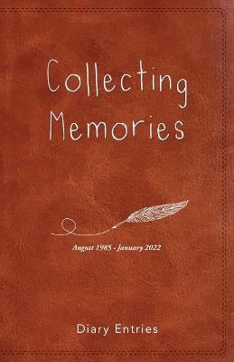 Collecting Memories - Suzanne Eaton,Lotus Price,Emily Cole - cover