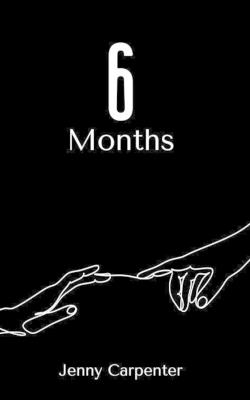 6 Months - Jenny Carpenter - cover