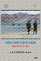 China's Game Plan in Ladakh: Imperatives for India