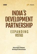 India's Development Partnership: Expanding Vistas