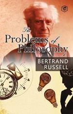 The Problems of Philosophy