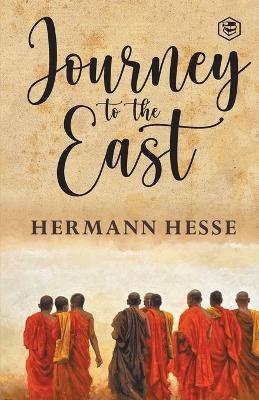The Journey To The East - Hermann Hesse - cover