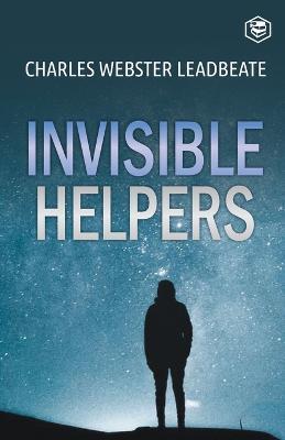 Invisible Helpers - C W Leadbeater - cover