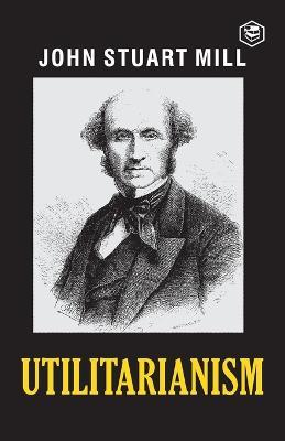 Utilitarianism - John Stuart Mill - cover