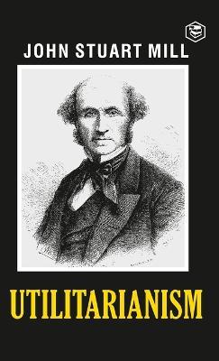 Utilitarianism - John Stuart Mill - cover