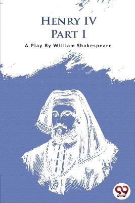 Henry IV Part-I - William Shakespeare - cover