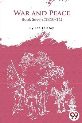 War and Peace Book 7 - Leo Tolstoy - cover