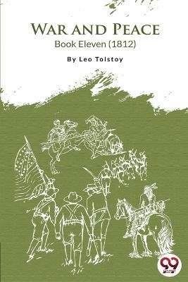 War and Peace Book 11 - Leo Tolstoy - cover