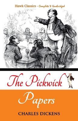 The Pickwick Papers - Charles Dickens - cover