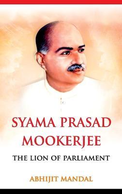Syama Prasad Mookerjee - Abhijit Mandal - cover