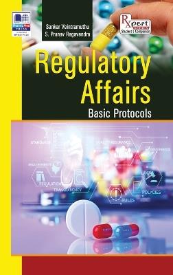 Basic Concepts in Regulatory Affairs - Sankar Veintramuthu,Pranav Ragavendra S - cover