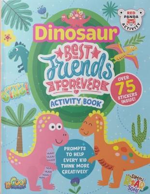 Dinosaur Best Friends Forever Activity Book - Red Panda - cover