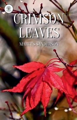 Crimson Leaves - Marcus Sanderson - cover