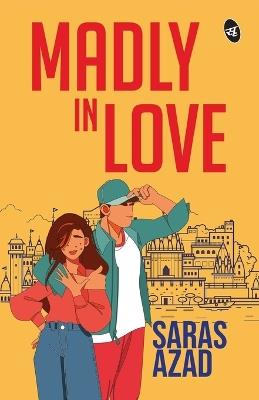Madly in Love - Saras Azad - cover