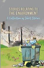 Stories Relating To The Environment