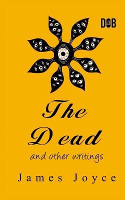 The Dead and Other Short Stories - James Joyce - cover