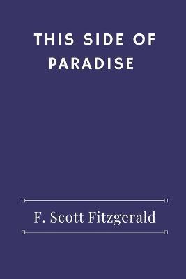 This Side of Paradise - F Scott Fitzgerald - cover