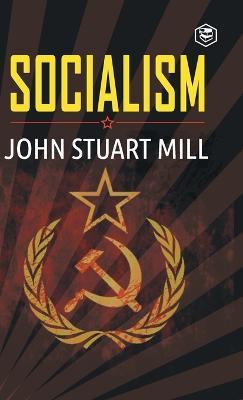 Socialism - John Stuart Mill - cover