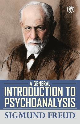 A General Introduction to Psychoanalysis - Sigmund Freud - cover