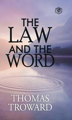 The Law and the Word - Thomas Troward - cover