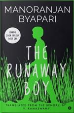 The Runaway Boy: (Chandal Jibon Trilogy - Book 1)