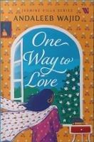 One Way to Love - Andaleeb Wajid - cover