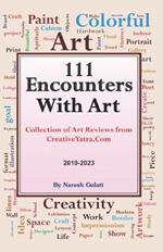 111 Encounters With Art