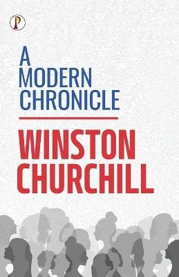 A Modern Chronicle - Winston Churchill - cover