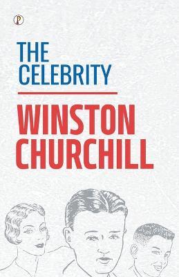 The Celebrity - Winston Churchill - cover