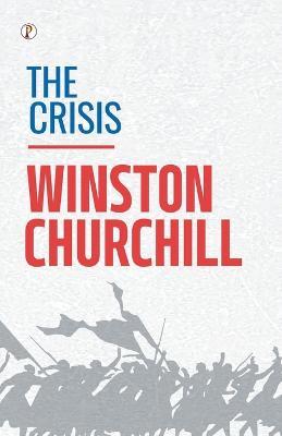 The Crisis - Winston Churchill - cover
