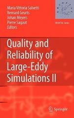 Quality and Reliability of Large-Eddy Simulations II