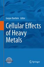 Cellular Effects of Heavy Metals