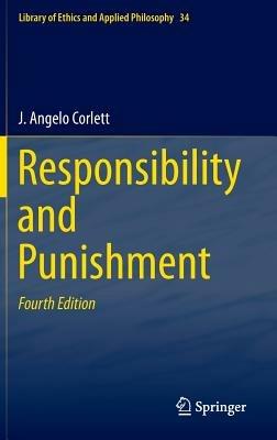 Responsibility and  Punishment - J. Angelo Corlett - cover