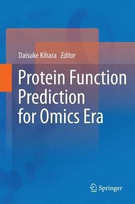 Protein Function Prediction for Omics Era - cover